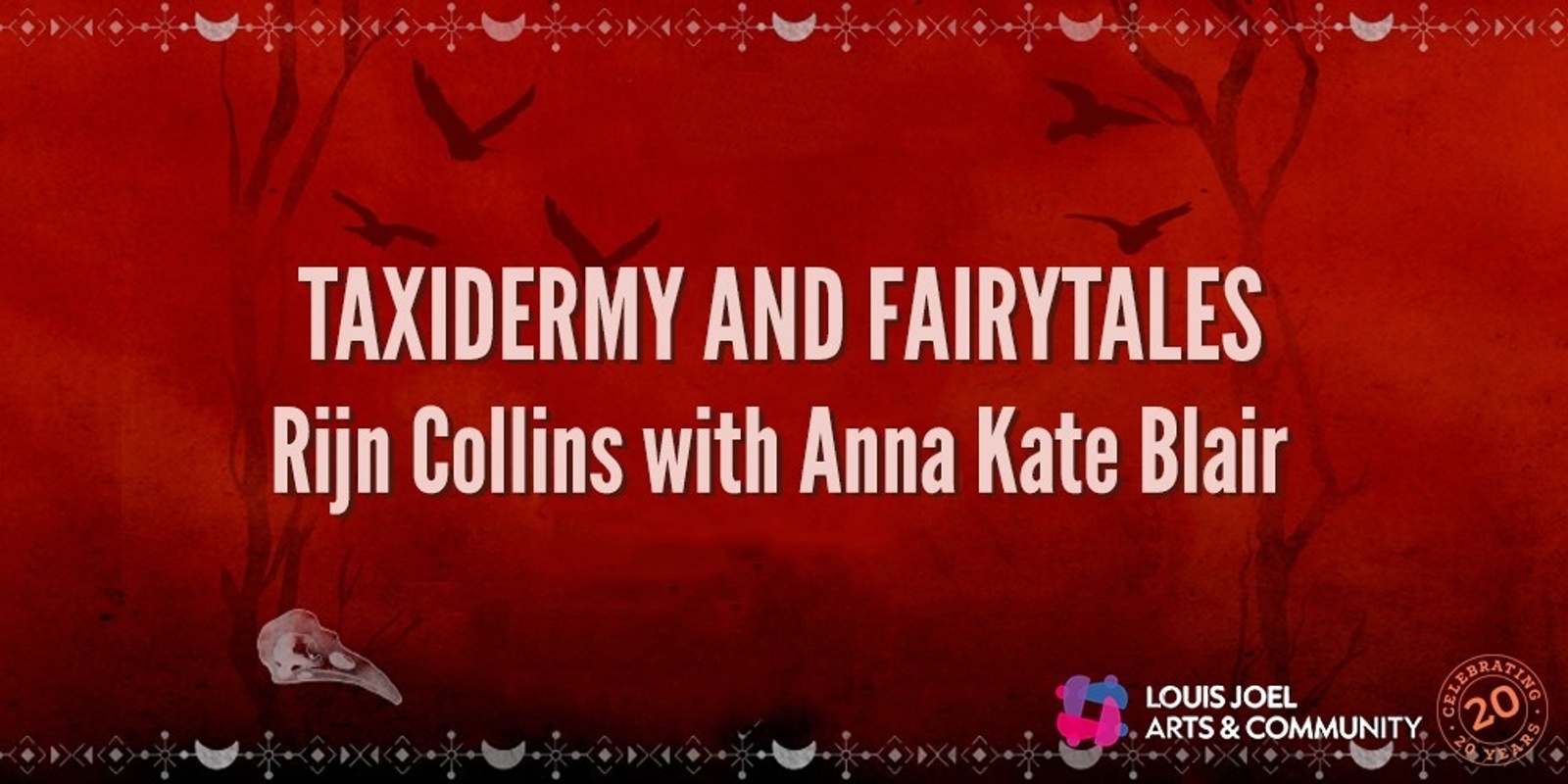 Banner image for Taxidermy and Fairytales 