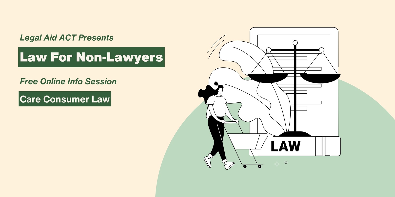 Banner image for Law For Non-Lawyers: Care Consumer Law