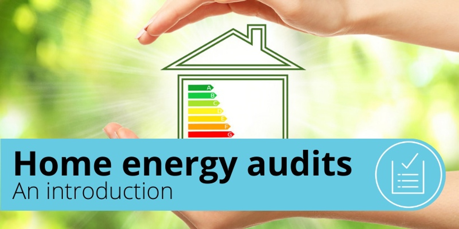 Banner image for Introduction to Home Energy Audits (Aug)