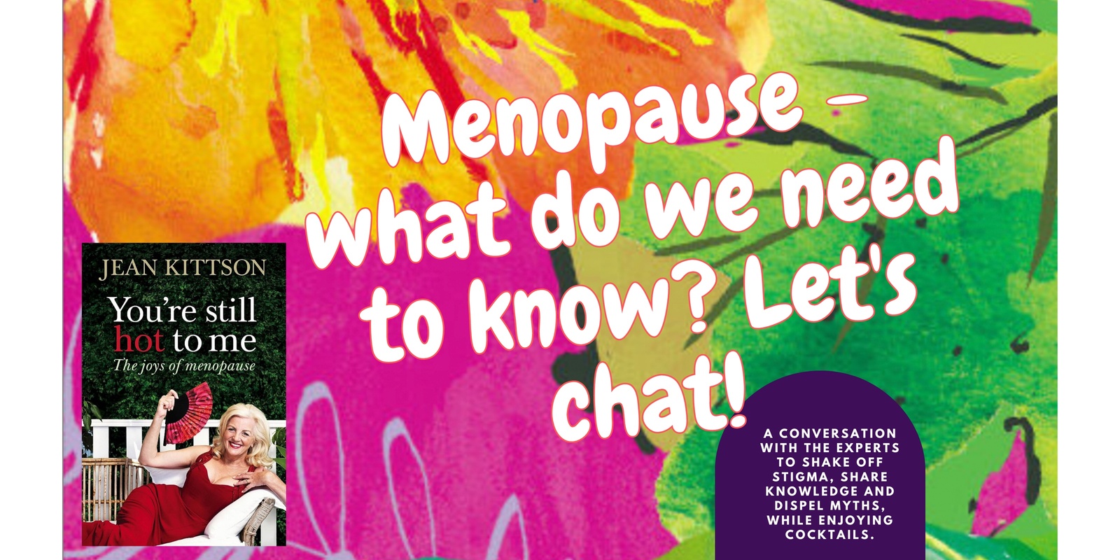 Banner image for Menopause - what do we need to know? Let’s chat 