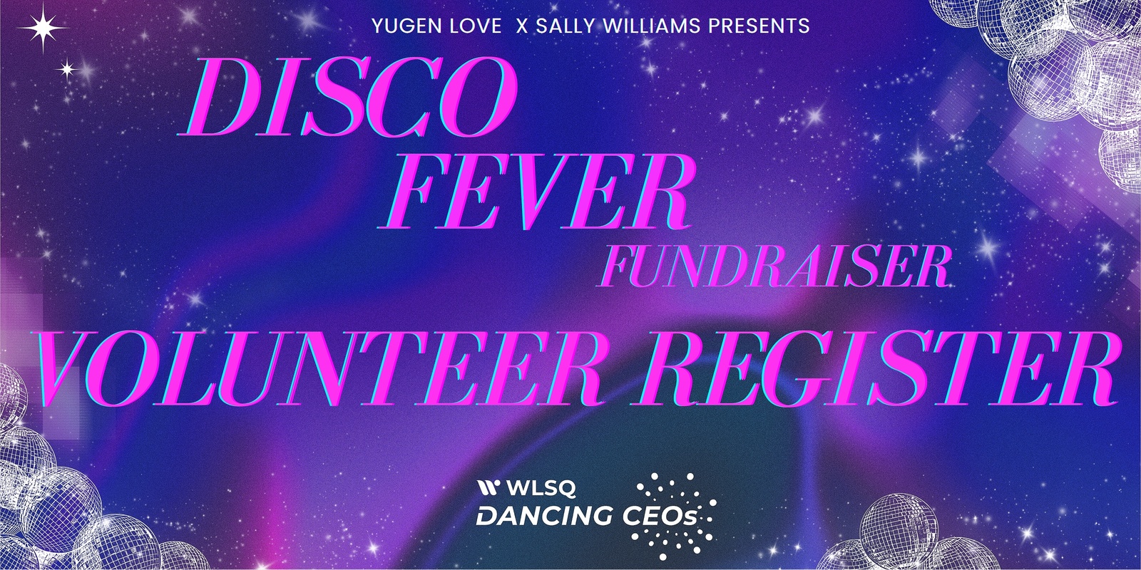 Banner image for Volunteers - Disco Fever Fundraiser