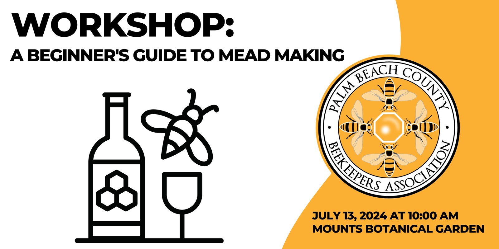 Banner image for WORKSHOP:  A Beginner's Guide to Mead Making