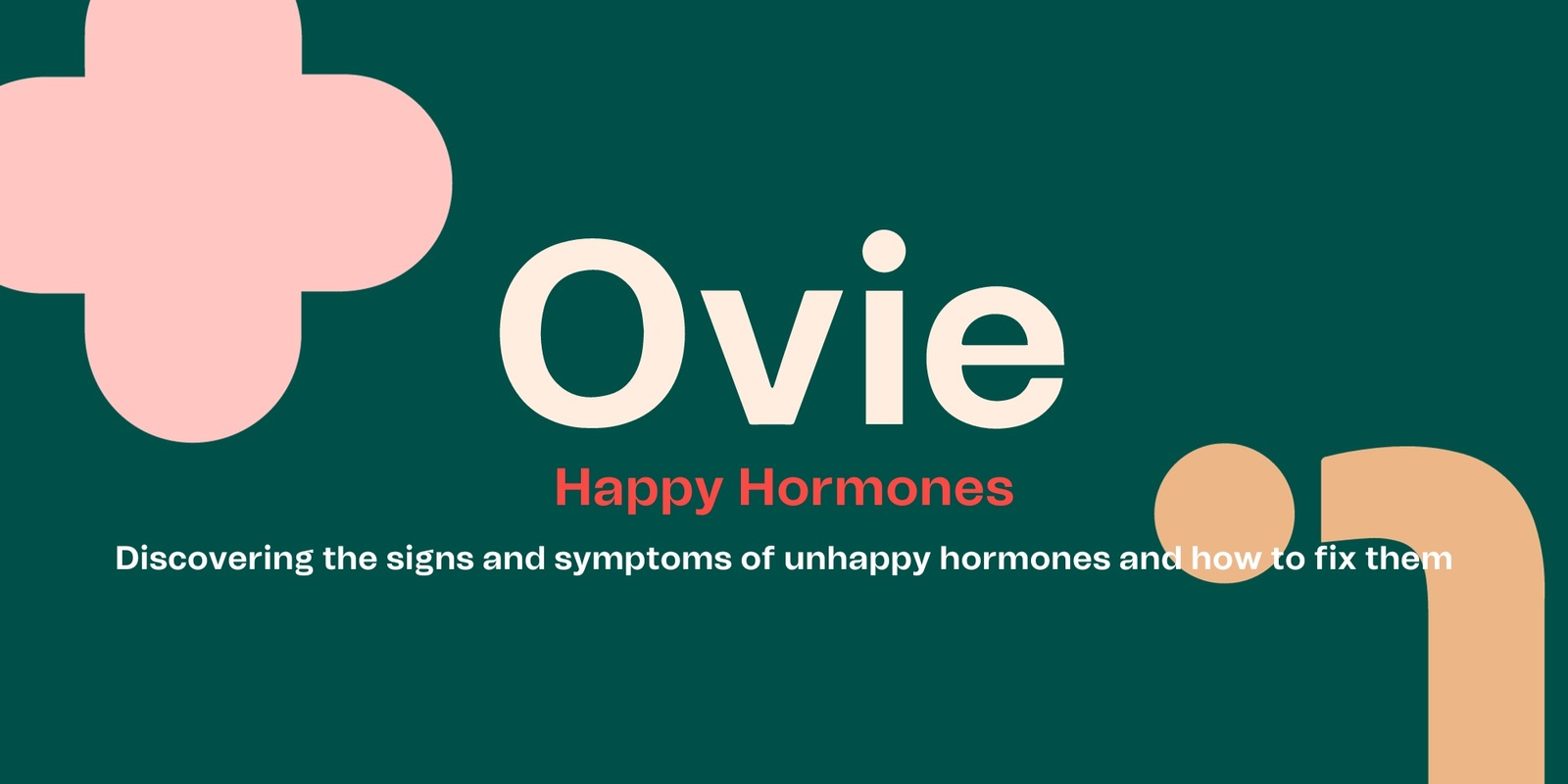 Banner image for Happy Hormones with Ovie