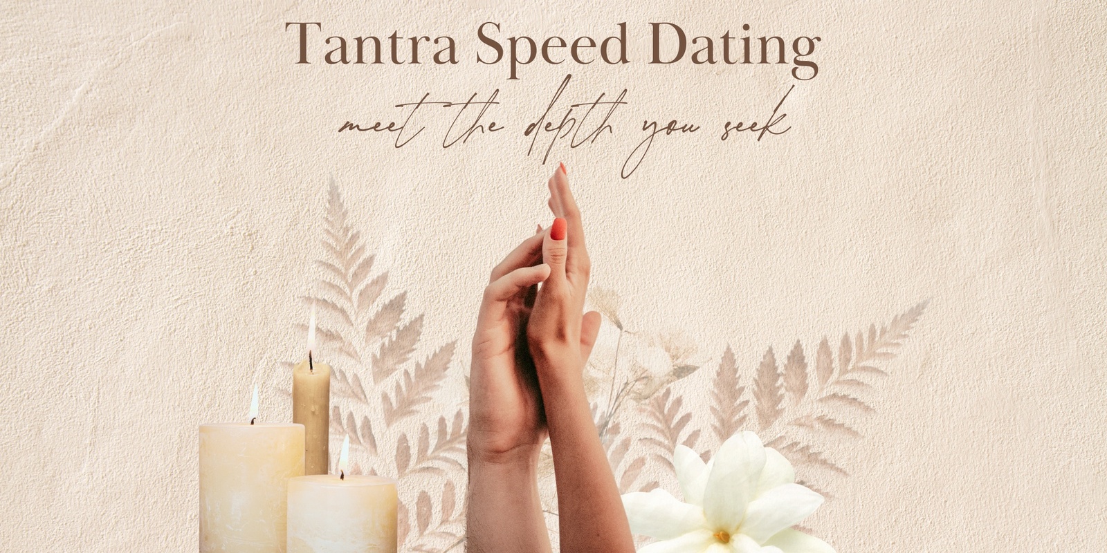 Banner image for Tantra Speed Dating Night | Ages 45-60