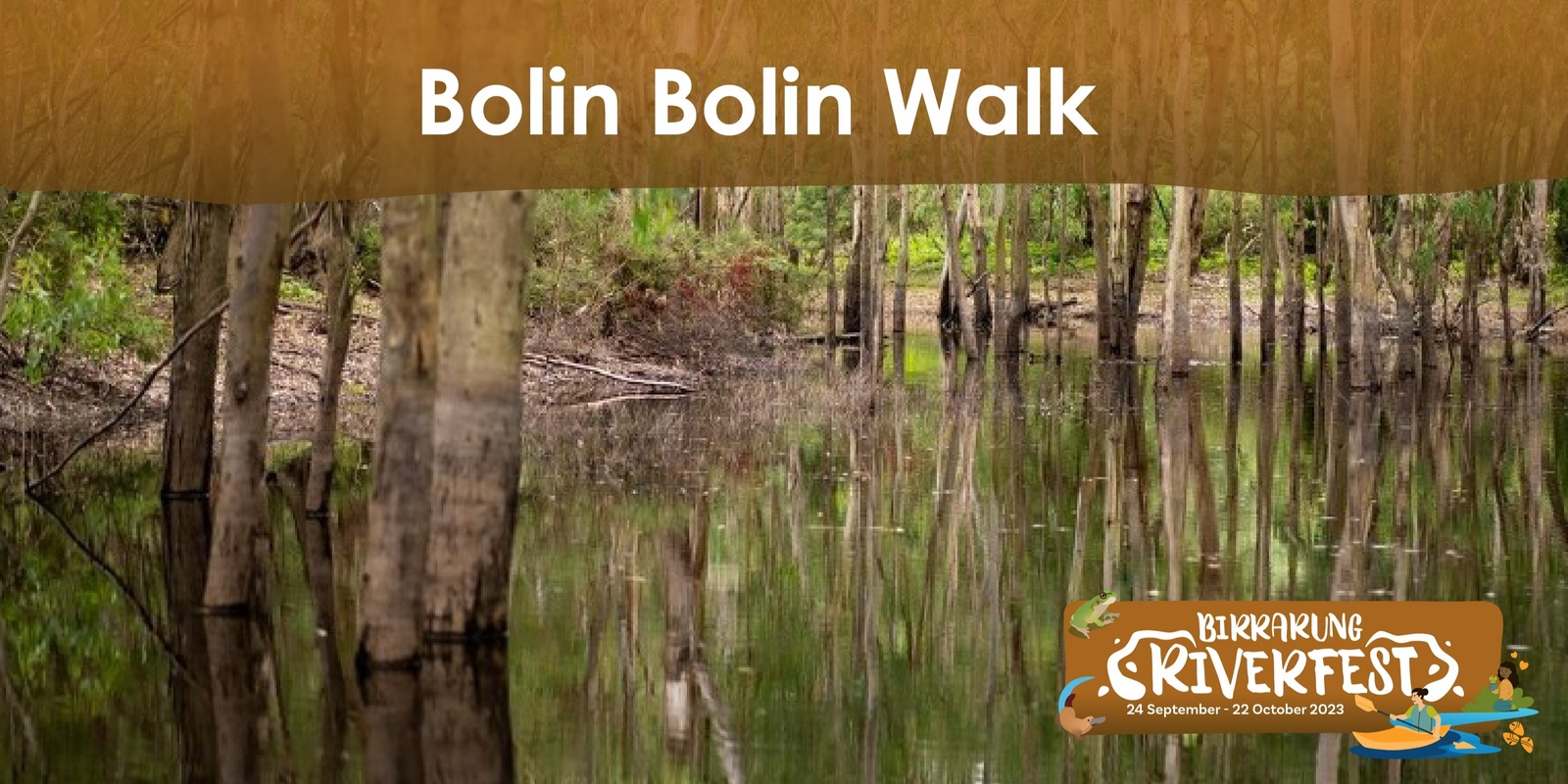 Banner image for Bolin Bolin billabong walk