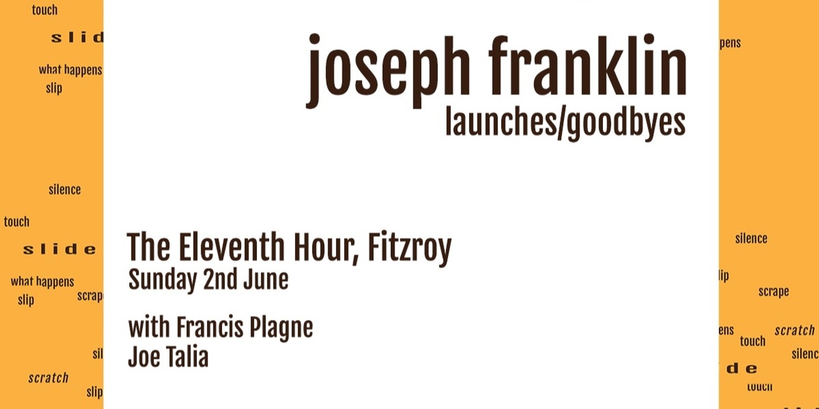Banner image for Joseph Franklin, Joe Talia and Francis Plagne at The Eleventh Hour