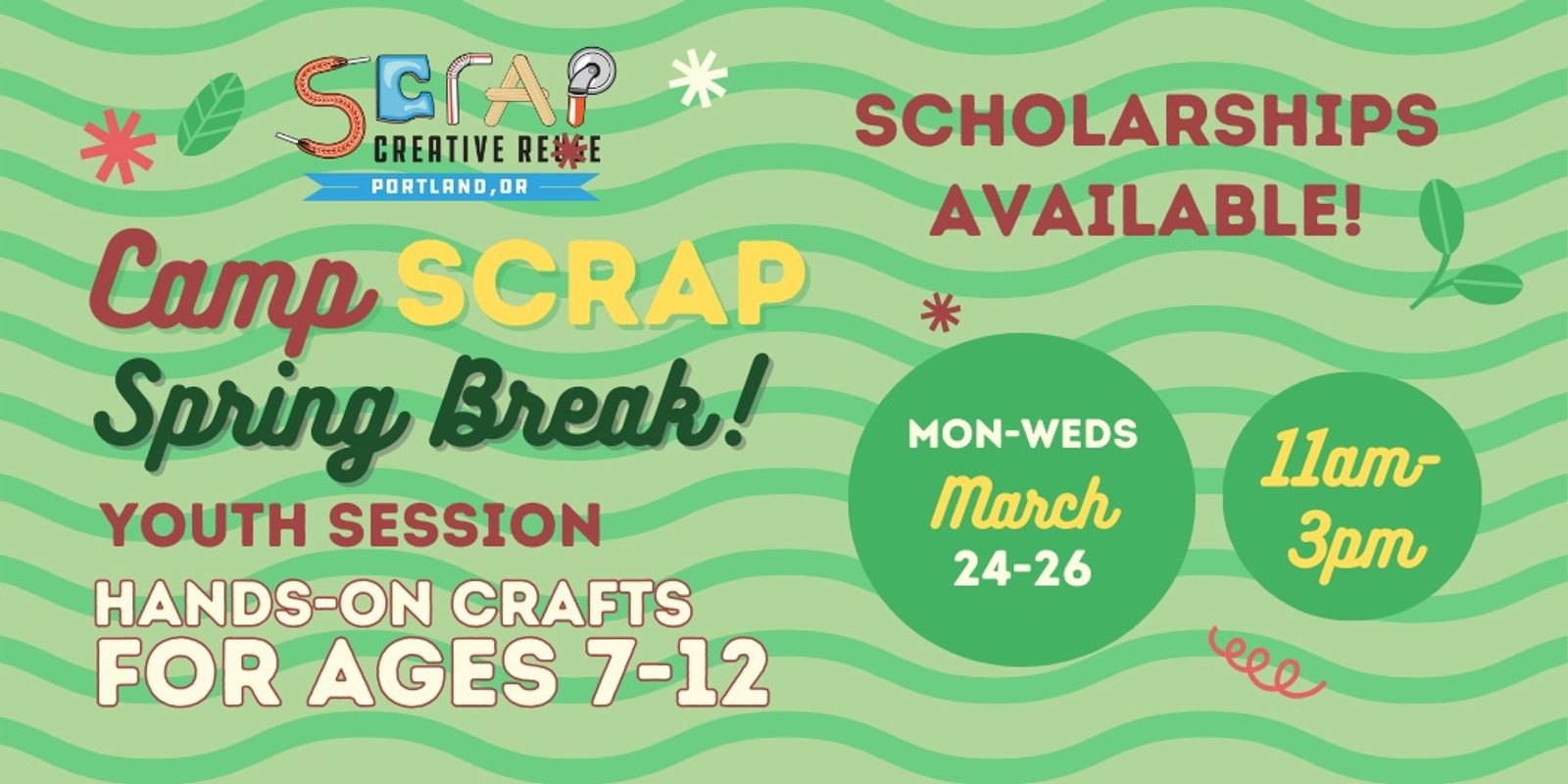 Banner image for Camp SCRAP: Spring Break! (Youth Session) • Monday, March 24 - Wednesday, March 26 • Ages 7-12