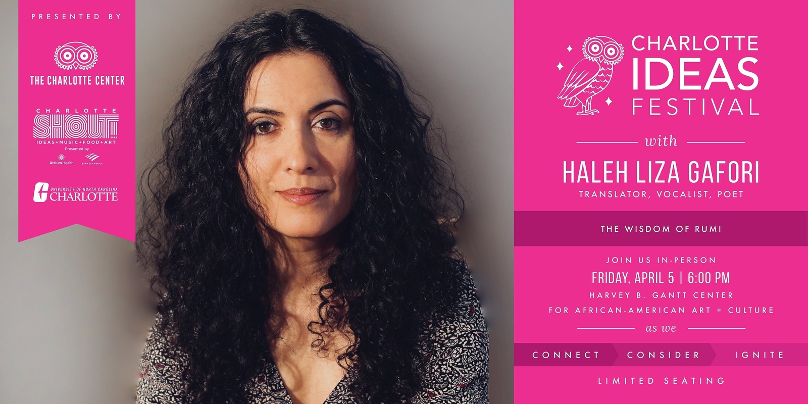 Banner image for The 2024 Charlotte Ideas Festival featuring Haleh Liza Gafori