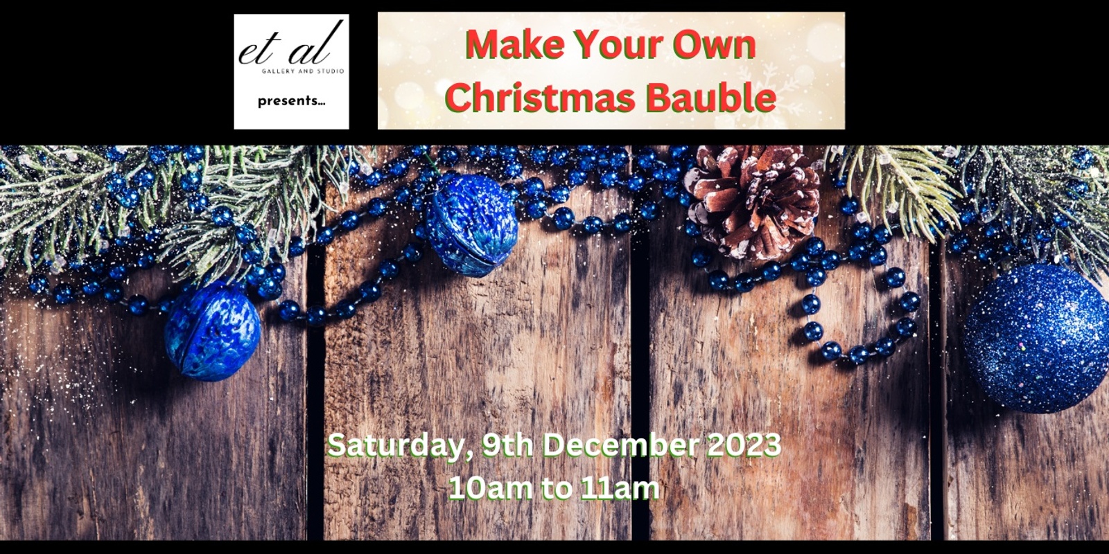 Banner image for Make Your Own Christmas Bauble