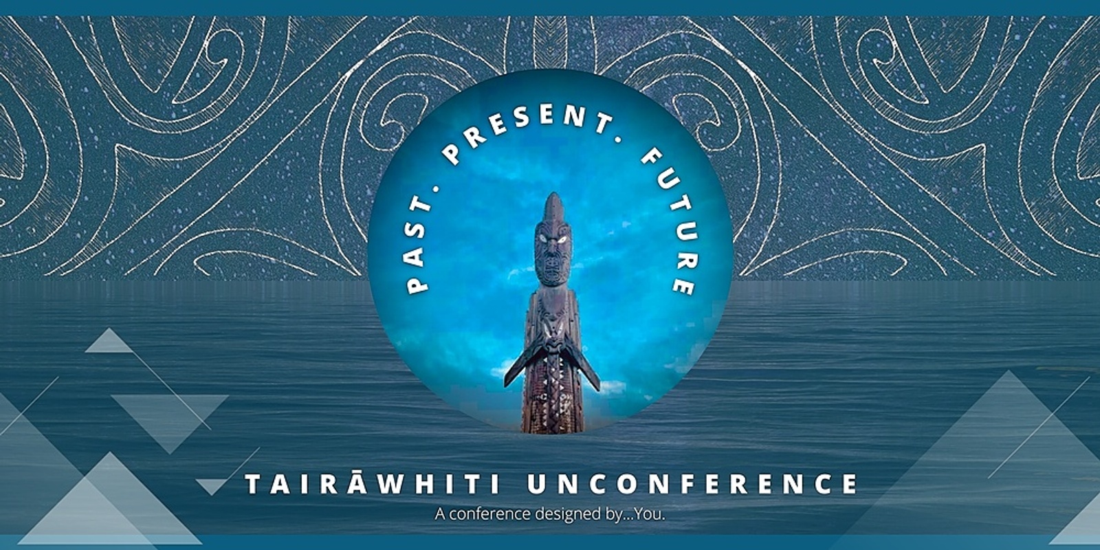 Tairāwhiti Unconference - Past, Present, Future