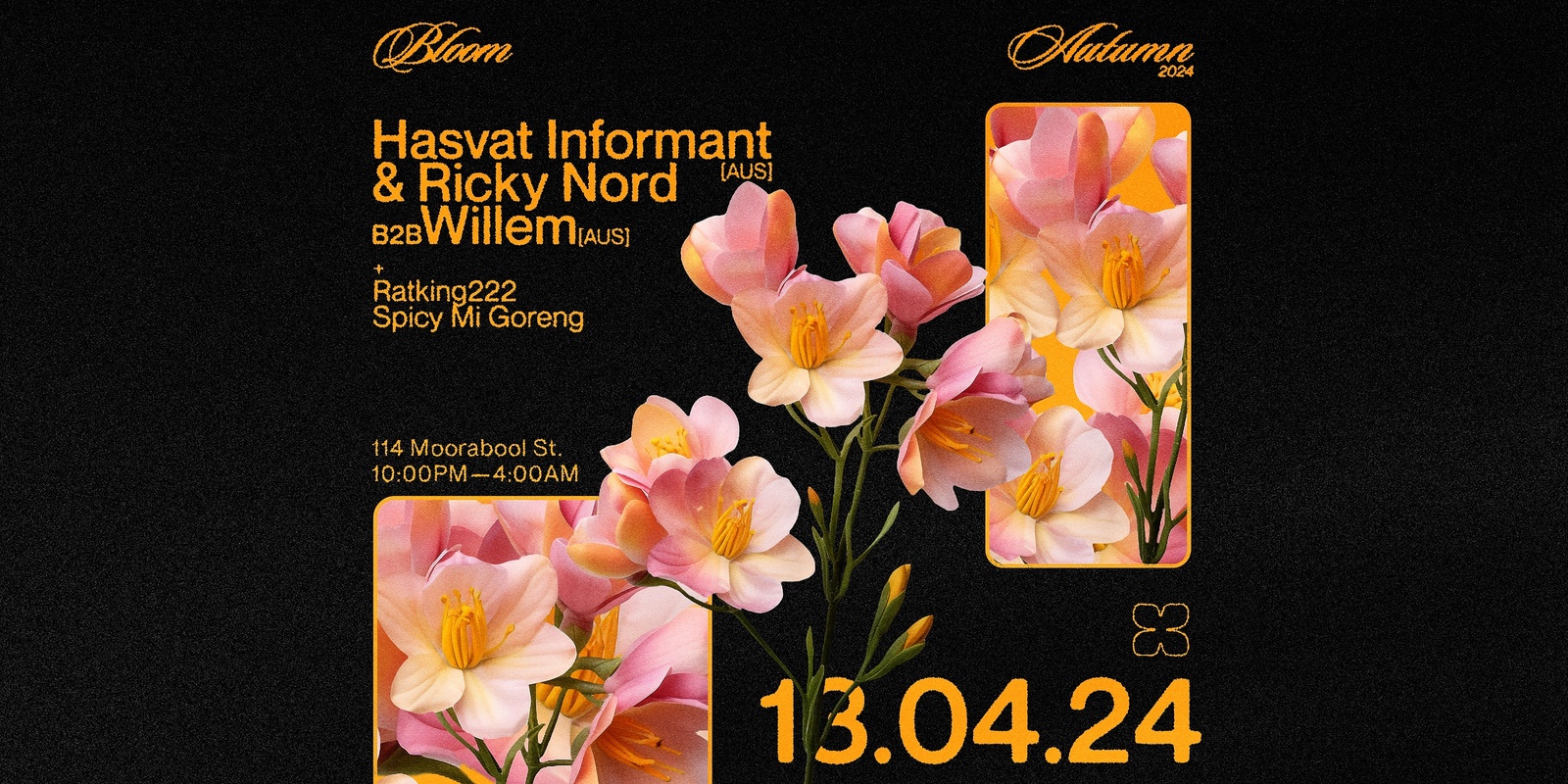 Banner image for Bloom ▬ Hasvat Informant [AUS] + Ricky Nord b2b Willem [AUS]