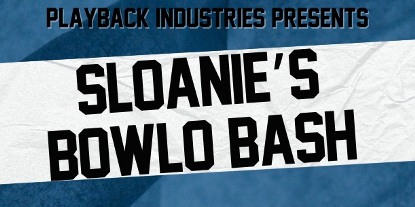 Banner image for Sloanie’s Bowlo Bash 