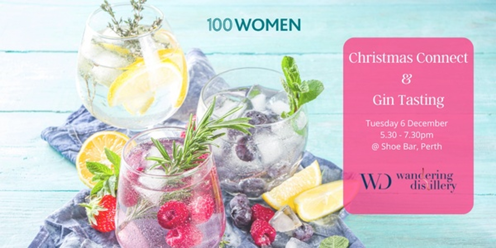 Banner image for 100 Women Christmas Connect & Gin Tasting Event