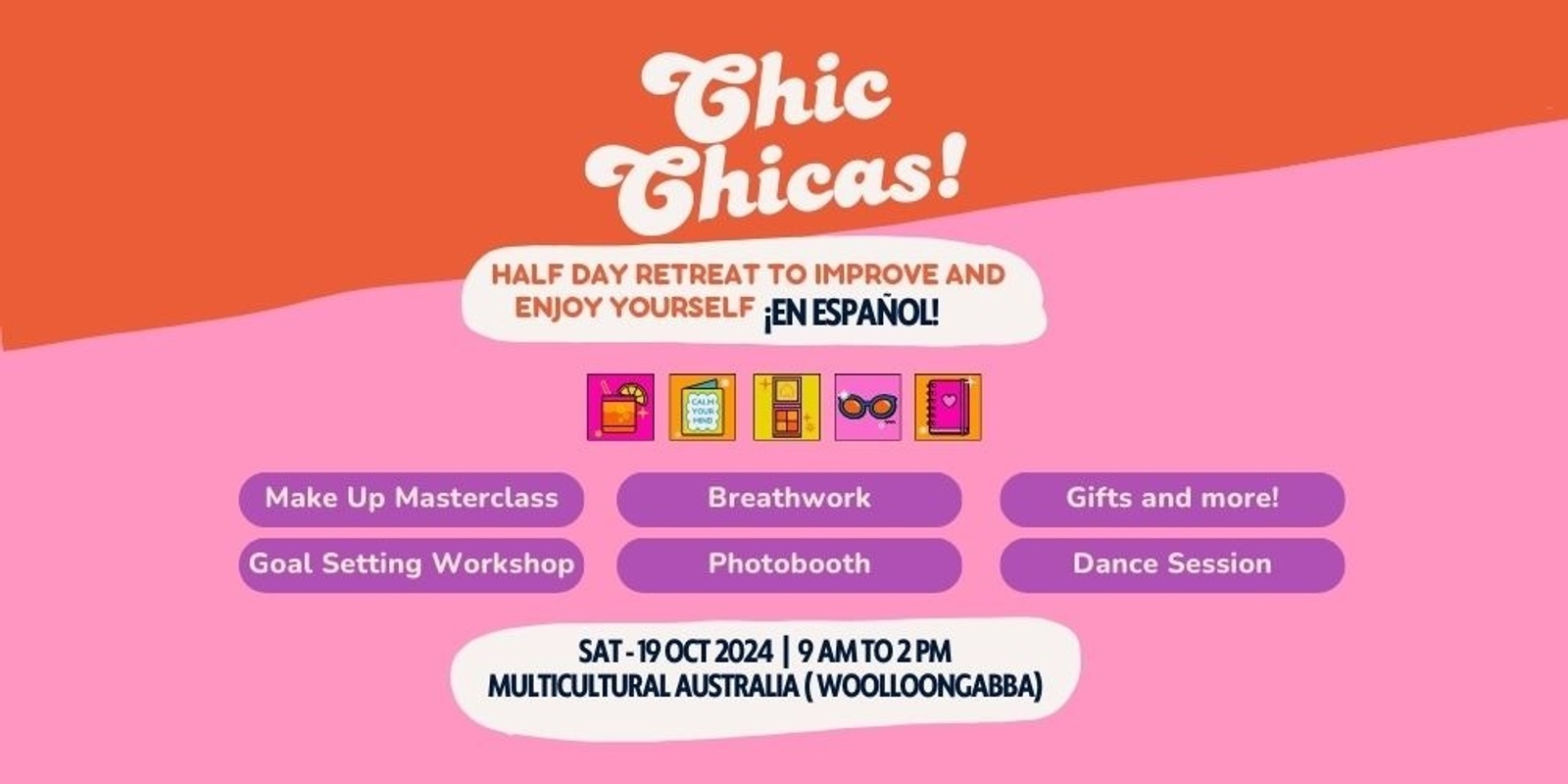 Banner image for Chic Chicas! Free Half-Day retreat for Latinas