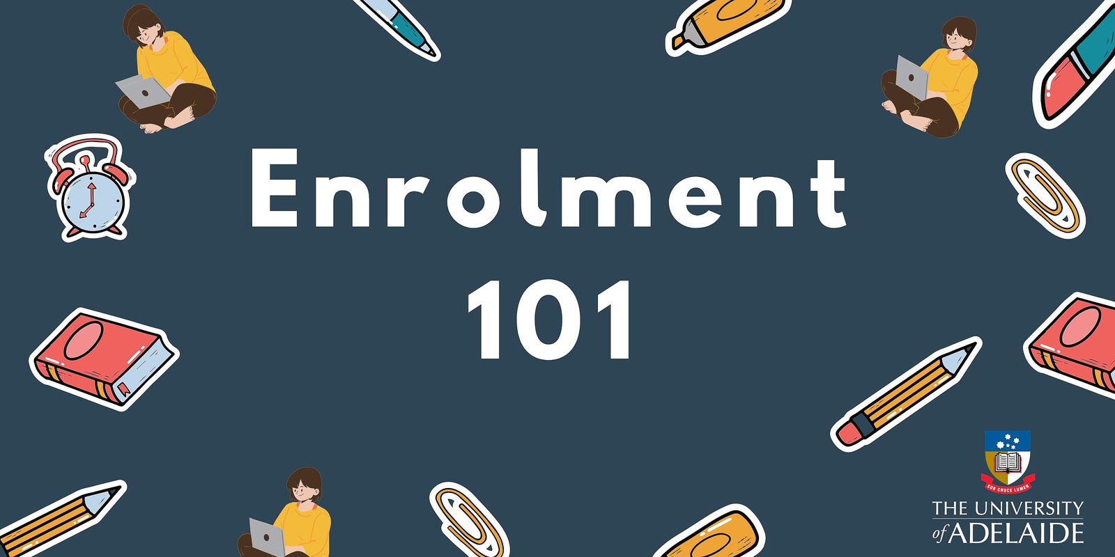 Banner image for Enrolment 101 - Monday 24 February 