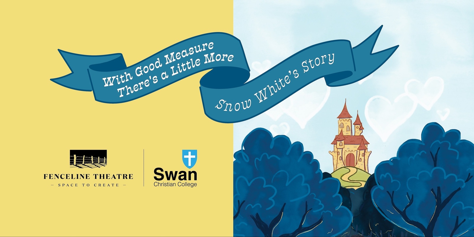 Banner image for 'With Good Measure there's a Little More' Snow White's Story