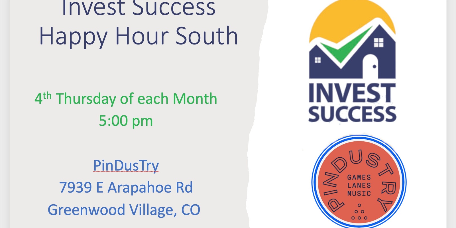 Banner image for Invest Success Happy Hour South Denver @ PinDusTry