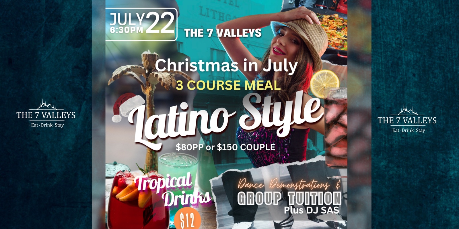 Banner image for Christmas in July - Latino Style at The 7 Valleys