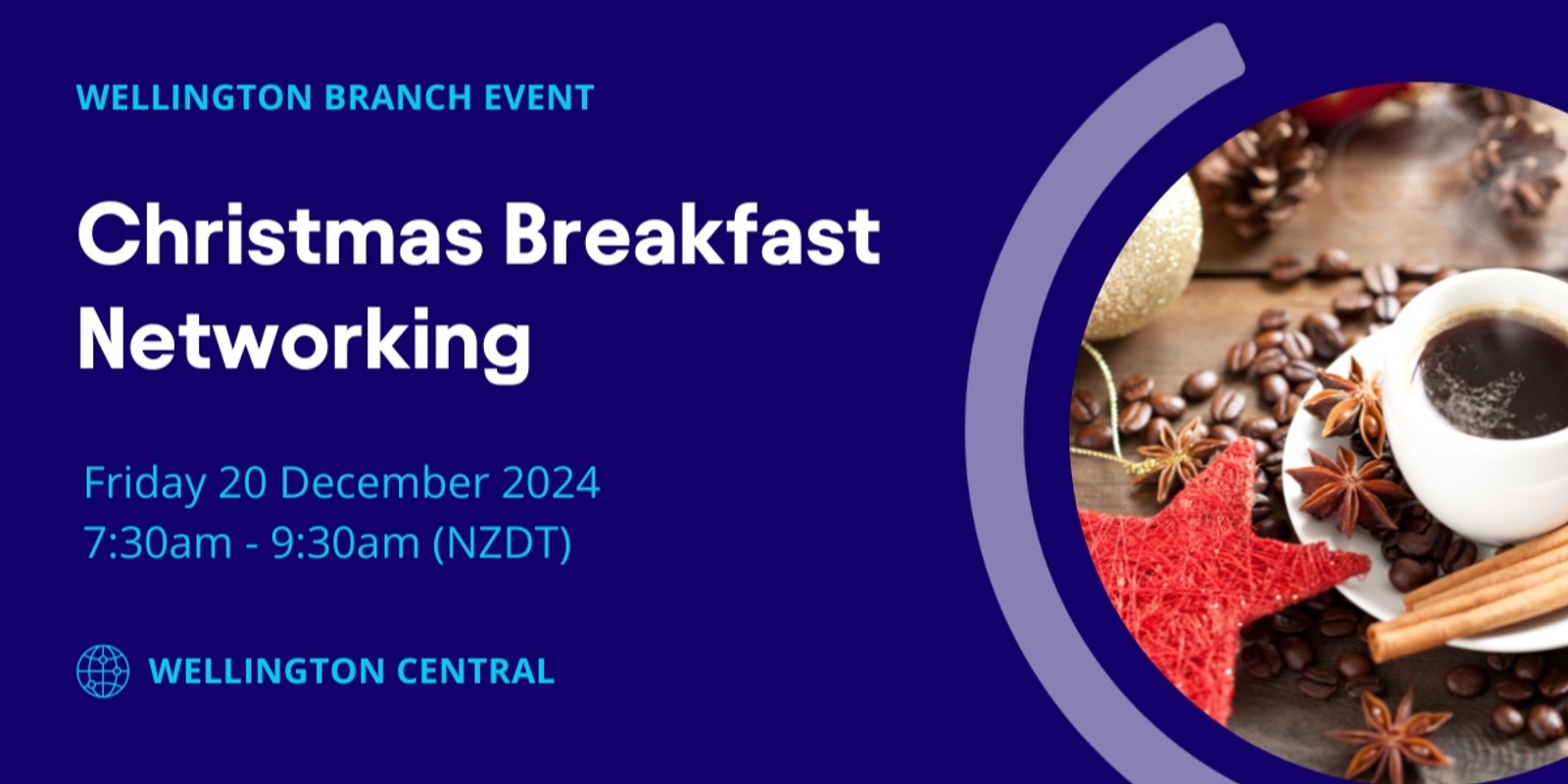 Banner image for Wellington Branch - Christmas Breakfast Networking