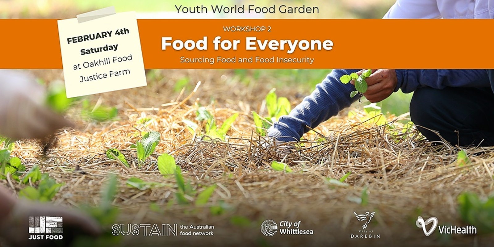 Banner image for Youth World Food Garden - Workshop 3 - Food For Everyone