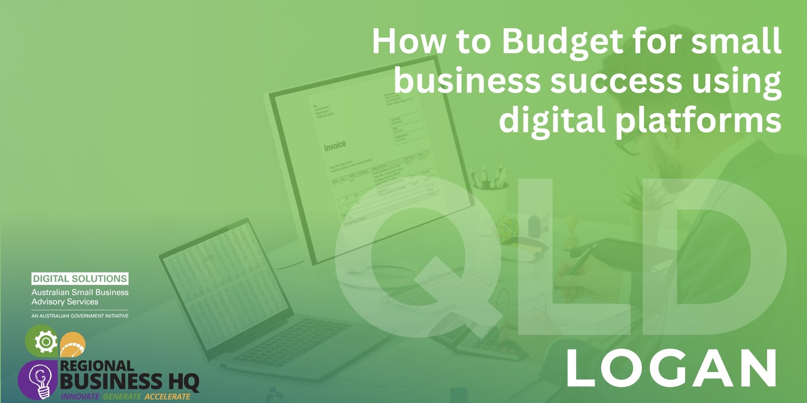 Banner image for How to Budget for Small Business Success Using Digital Platforms - Logan