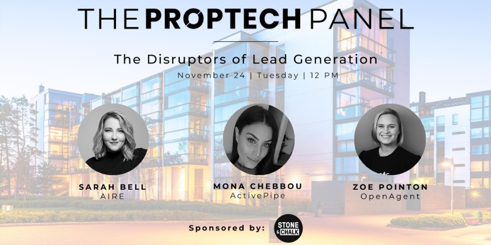 Banner image for Stone & Chalk Presents: Proptech Panel - The Disruptors of Real Estate Lead Generation