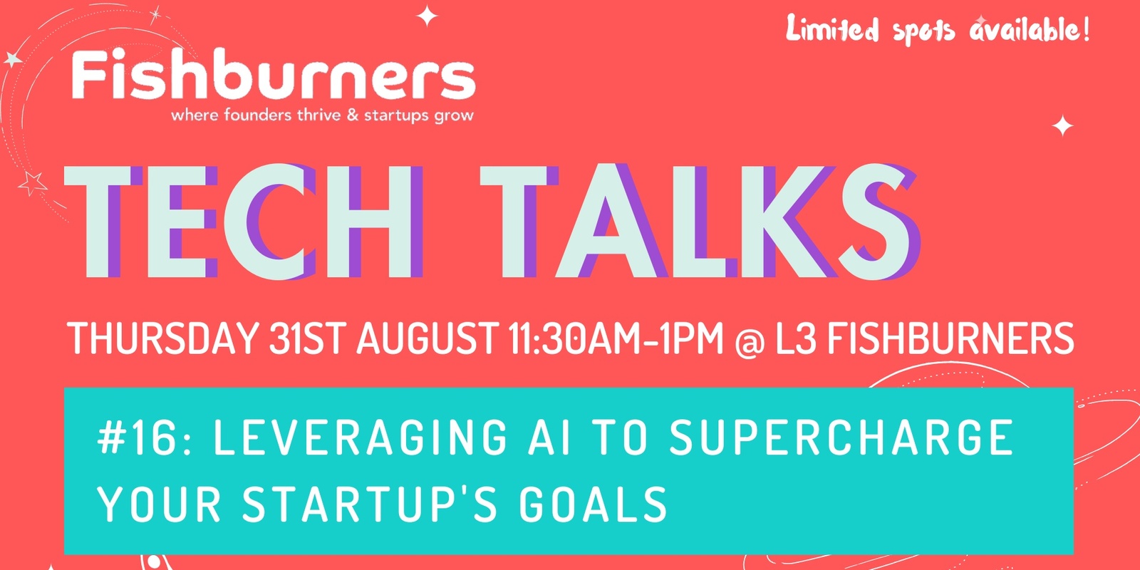 Banner image for TechTalk #16: Leveraging AI to Supercharge Your Startup's Goals