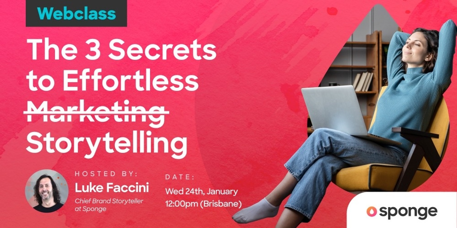 Banner image for 3 Secrets to Effortless Storytelling Webclass