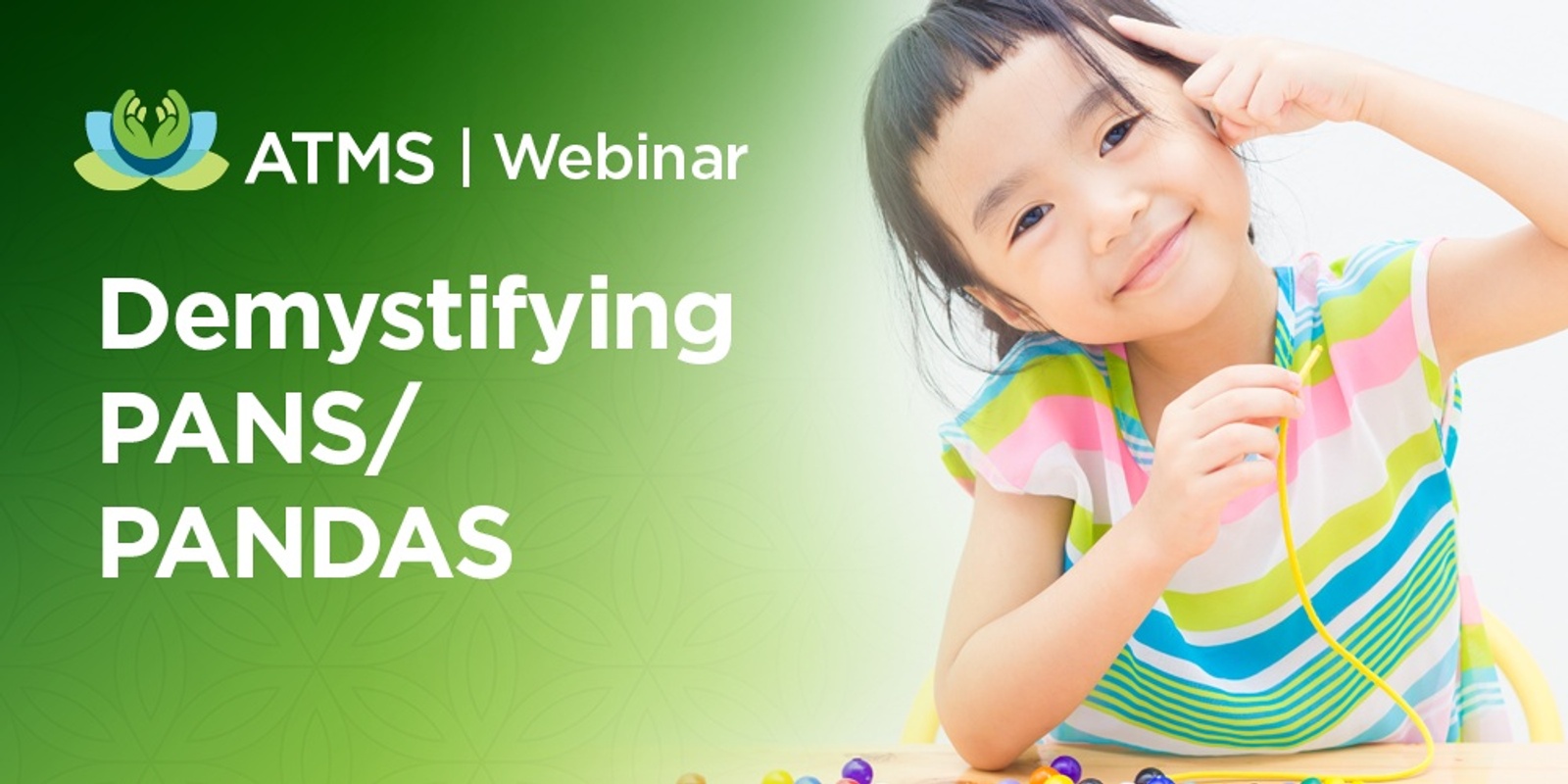 Banner image for  Webinar: Demystifying PANS/PANDAS