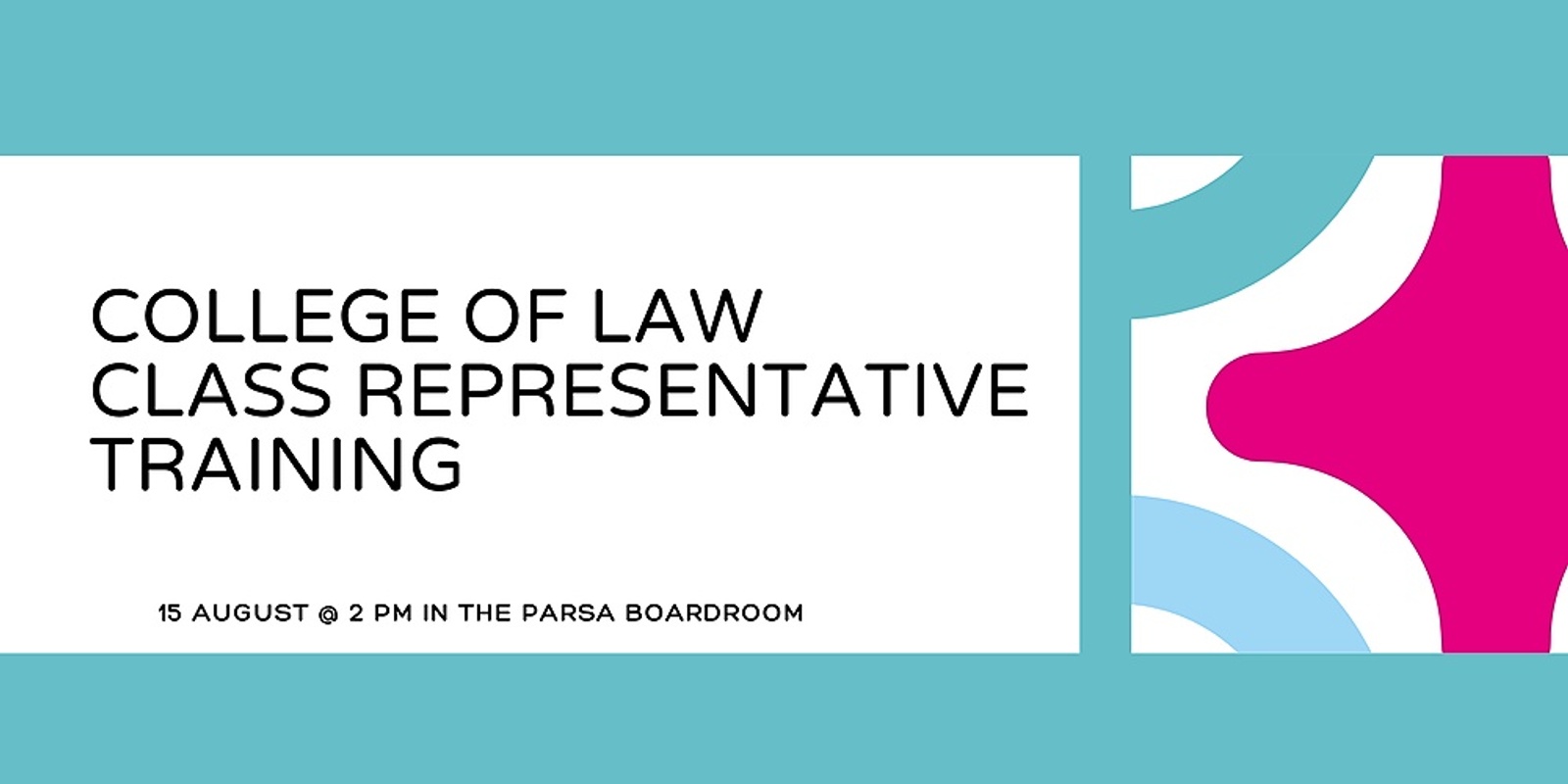 Banner image for ANU College of Law Class Representative Training Session