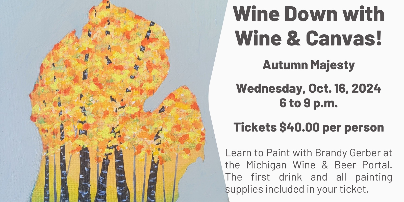 Banner image for Wine Down with Wine and Canvas - Scenic Michigan Fall - New Additional Date Added 10/16/24