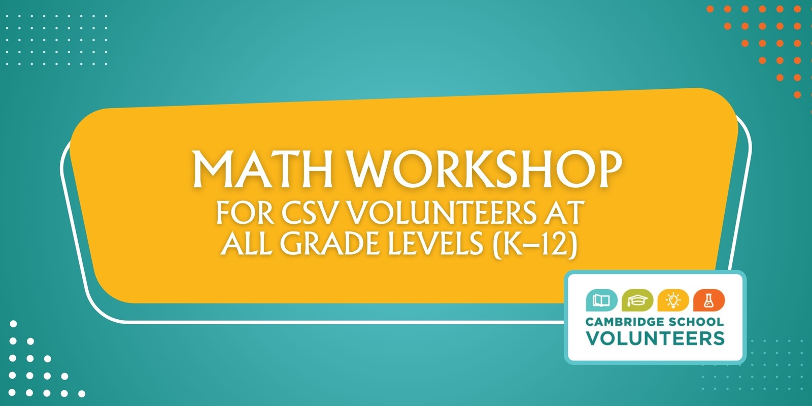 Banner image for Math Workshop for CSV Volunteers at All Grade Levels (K–12) SY24-25