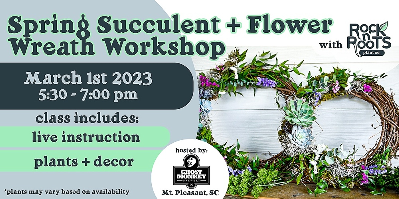 Banner image for Spring Succulent + Flower Wreath Workshop at Ghost Monkey Brewery (Mount Pleasant, SC)