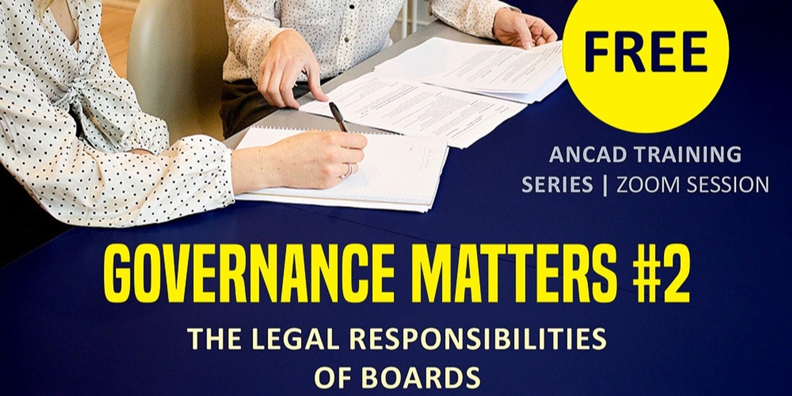 Banner image for GOVERNANCE MATTERS #2: The legal responsibilities of Boards