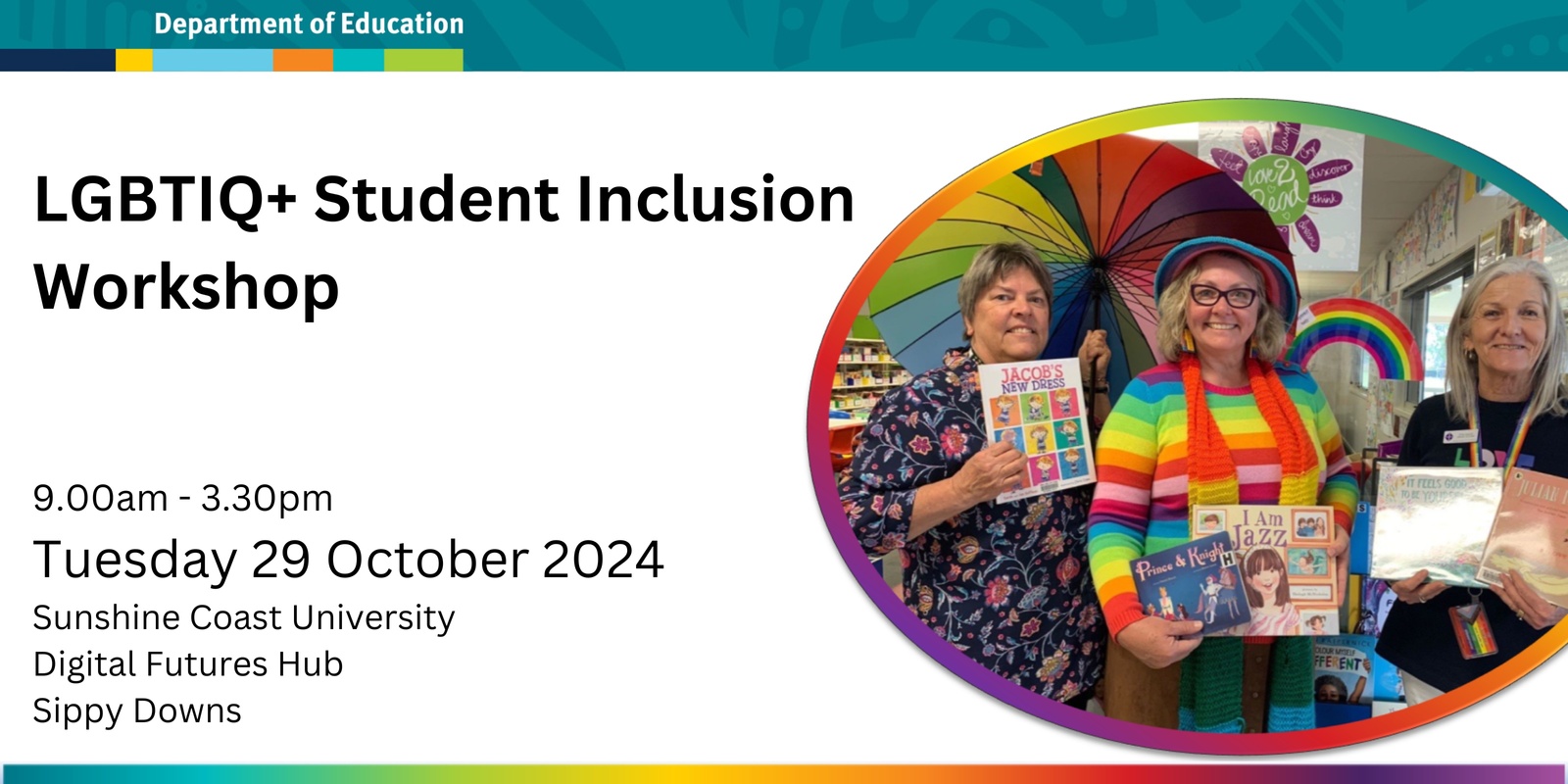 Banner image for LGBTIQ+ Student Inclusion workshop - North Coast Region - 29 October 2024