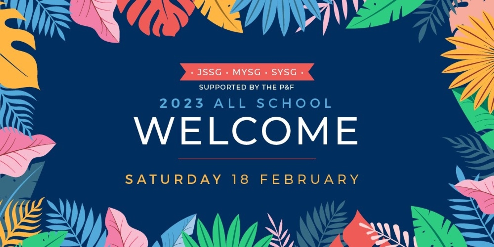 Banner image for 2023 All School Welcome