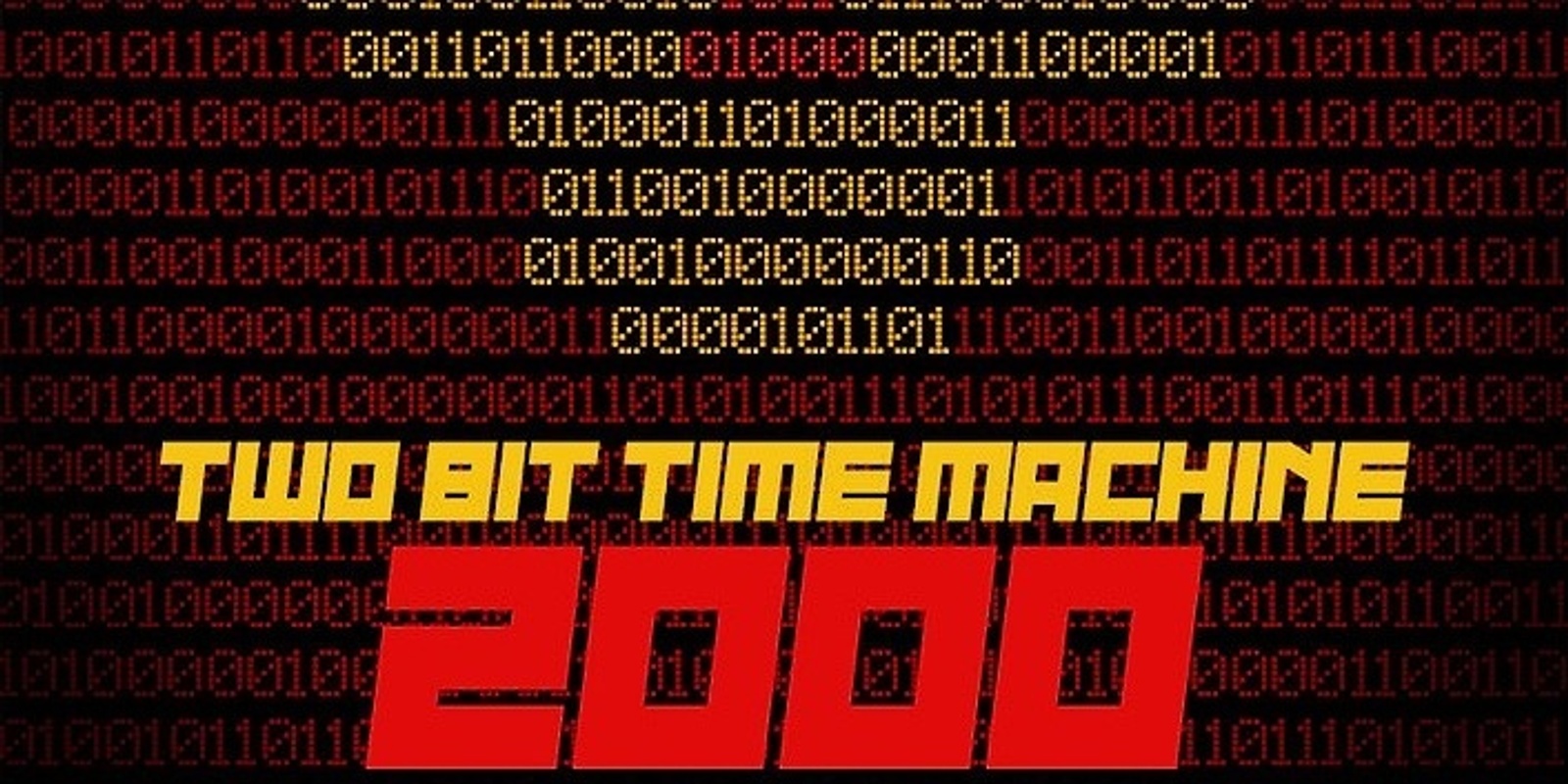 Banner image for Two Bit Movie Club - Two Bit Time Machine 2000