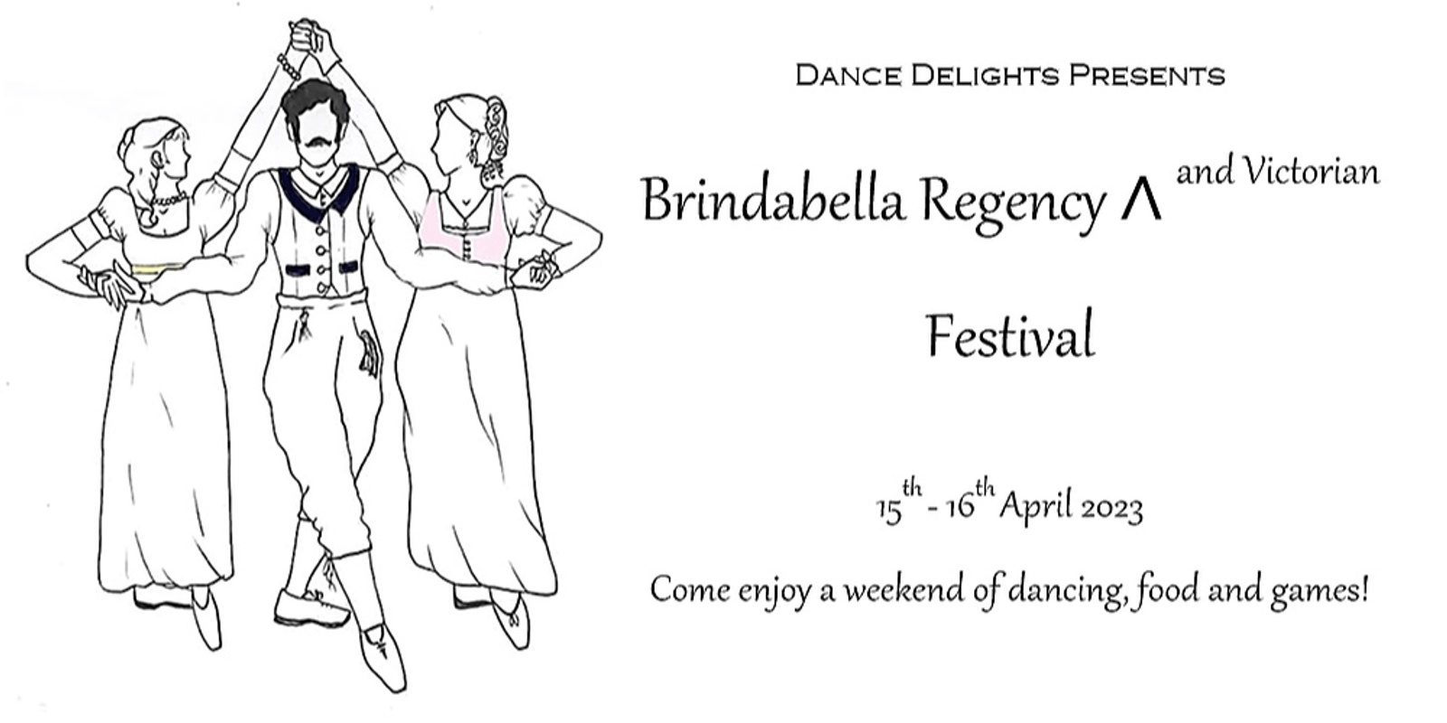 Banner image for Brindabella Regency and Victorian Dance Festival