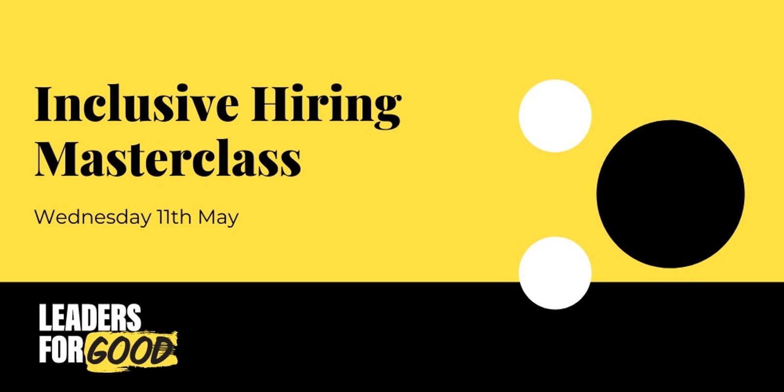 Banner image for Inclusive Hiring Masterclass