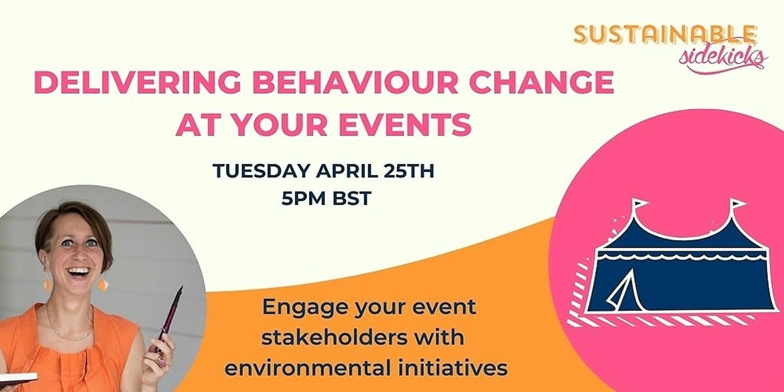 Banner image for Delivering Behaviour Change at your Events