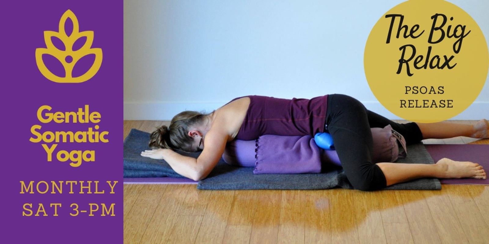 Banner image for The Big Relax - Psoas Release
