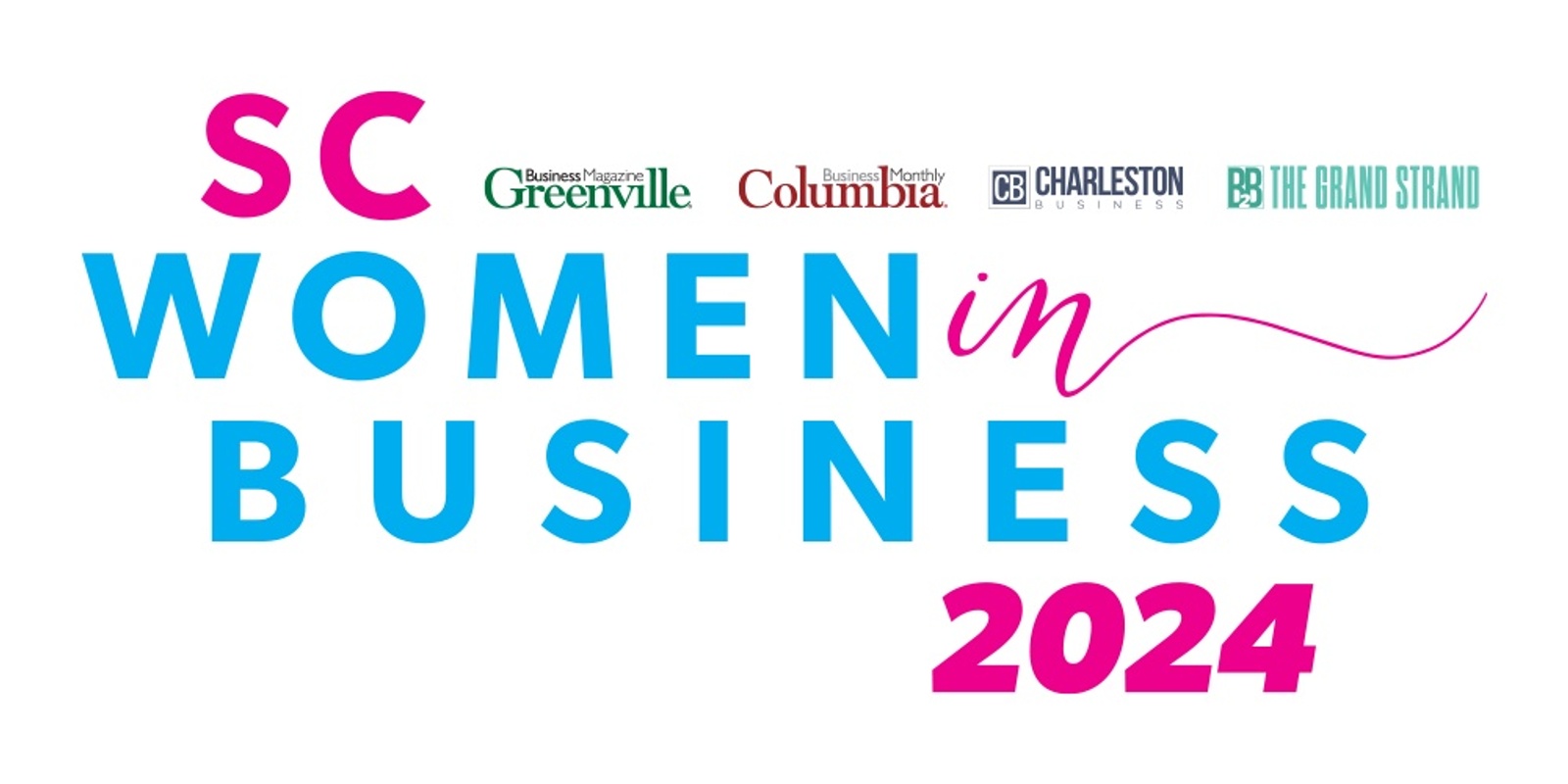 Banner image for 2024 SC Women in Business Awards