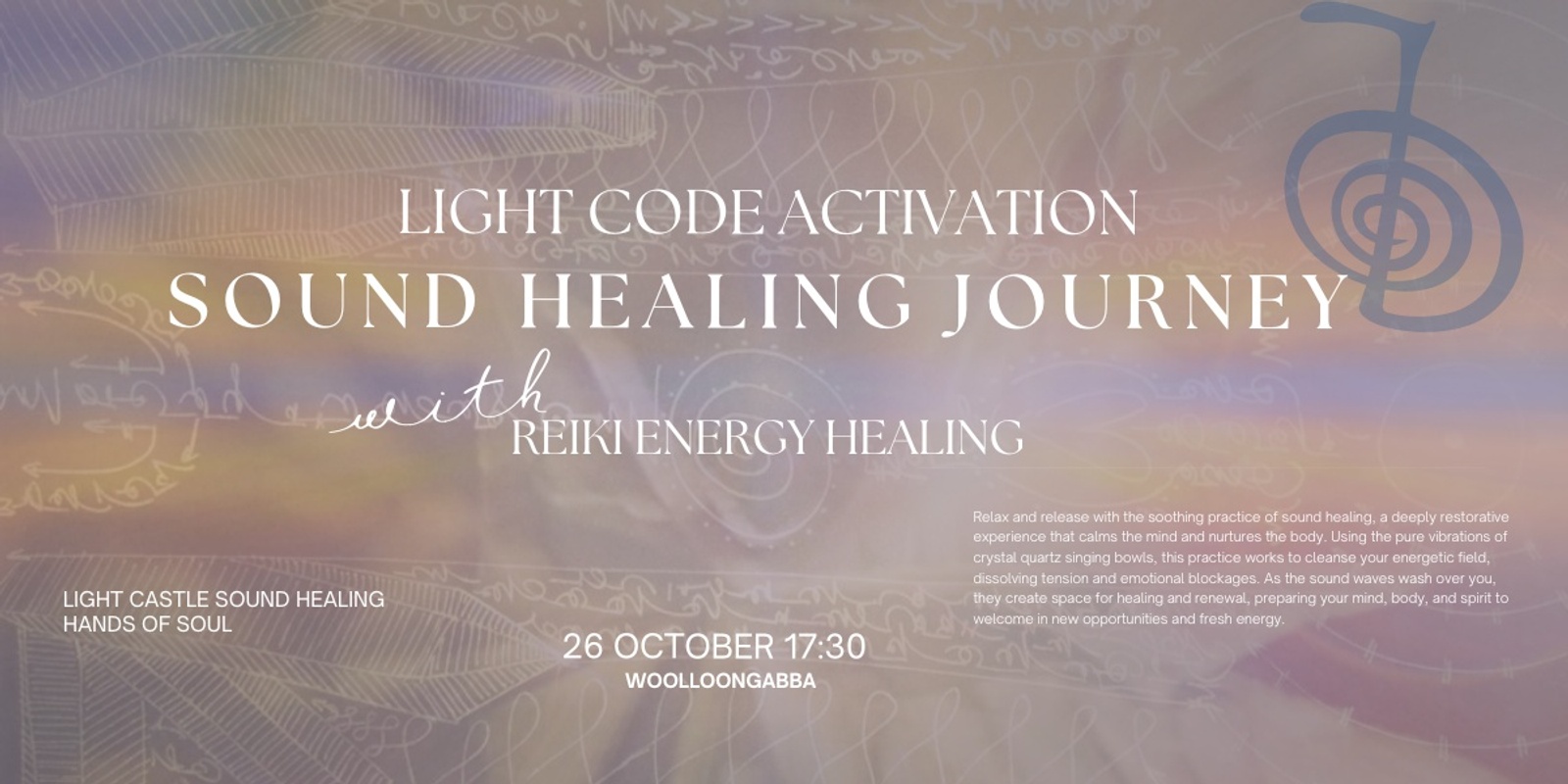 Banner image for Light Codes Sound Journey & Reiki Energy Healing