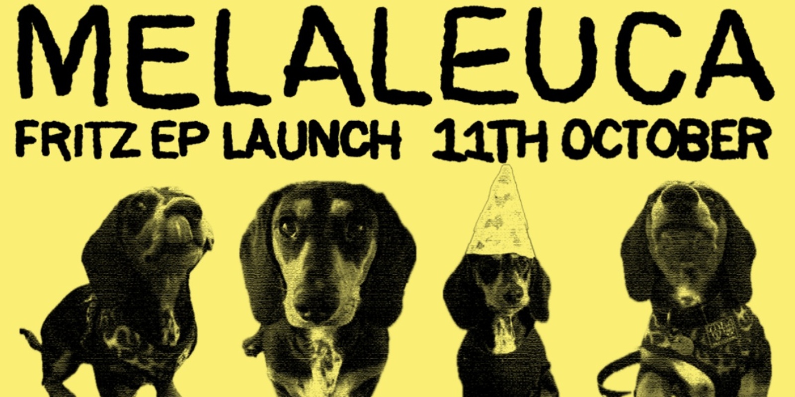 Banner image for Melaleuca | Fritz EP Launch 