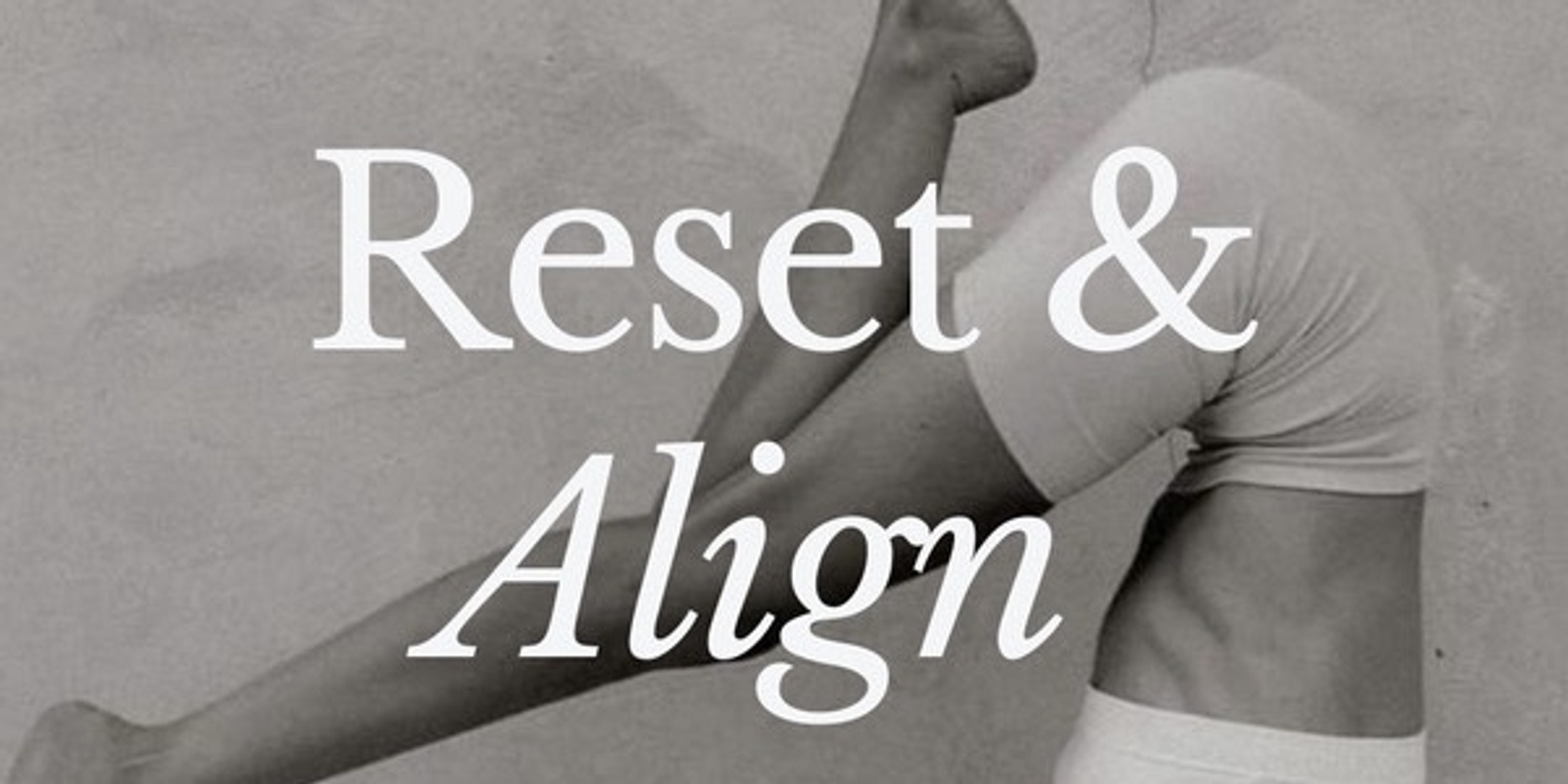 Banner image for Reset & Align