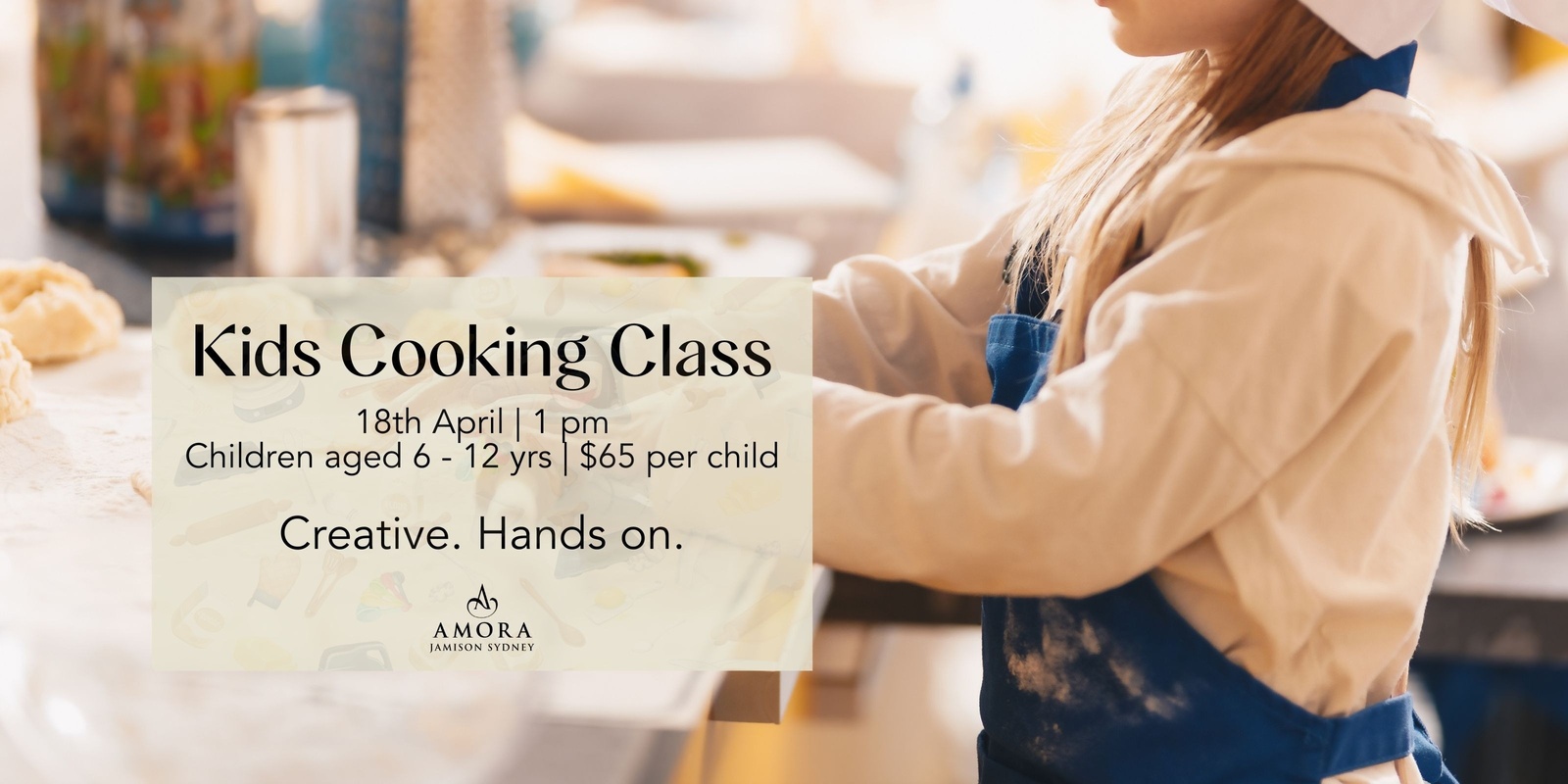 Banner image for Kids Cooking Class at Amora