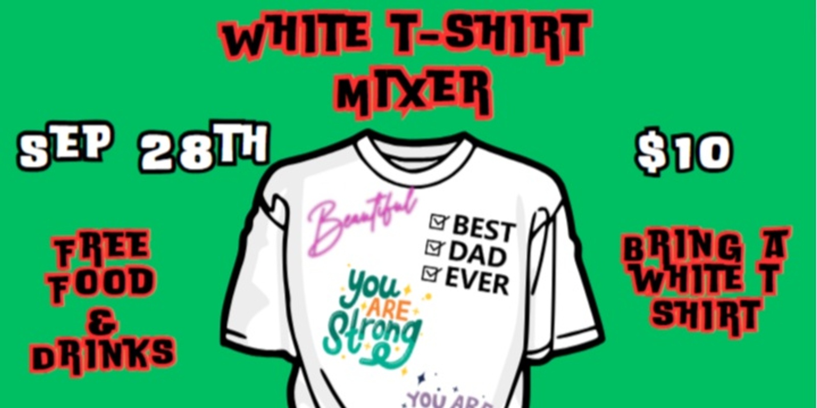 Banner image for White T-Shirt Mixer