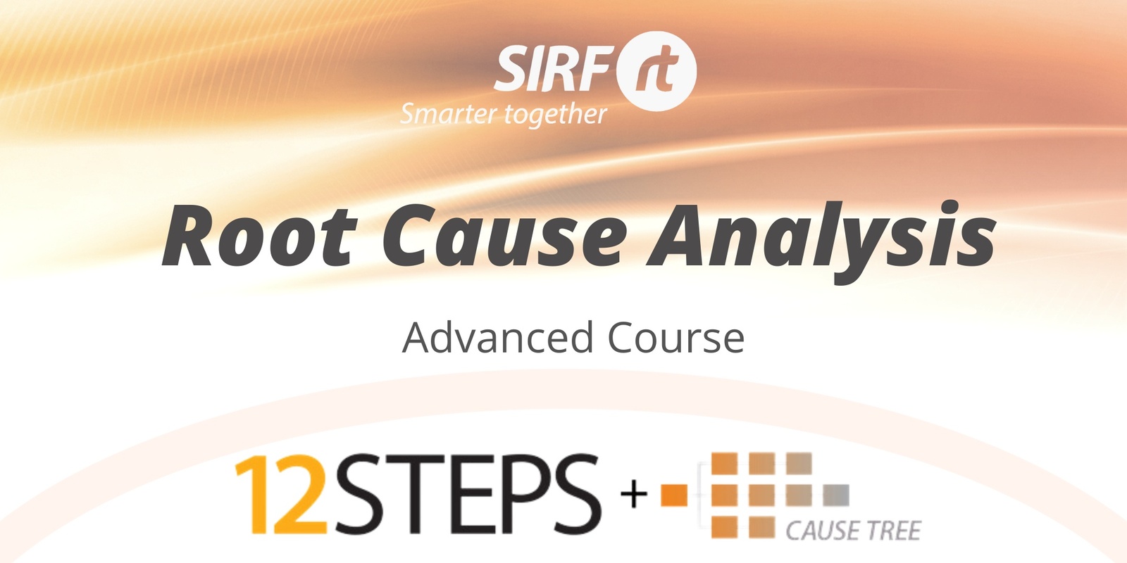 Banner image for NZ 12-Step RCA | Auckland | Advanced Root Cause Analysis | 2 Day Face to Face | 2024 RCARt