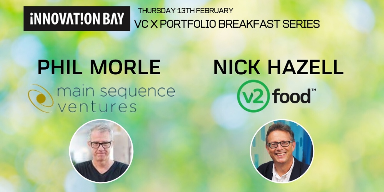 Banner image for Innovation Bay Breakfast: Main Sequence Ventures x v2food