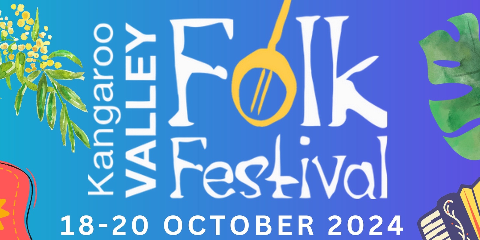 Banner image for Kangaroo Valley Folk Festival 2024